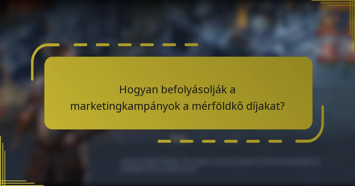 Hogyan befolyásolják a marketingkampányok a mérföldkő díjakat?